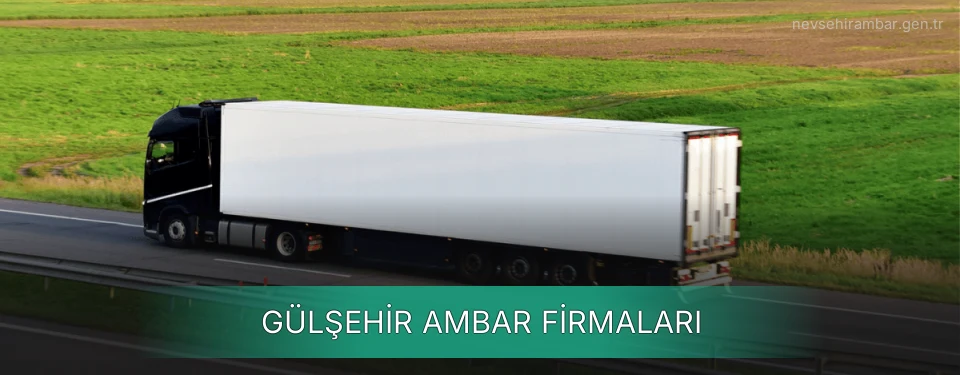 Gülşehir Ambar Taşımacılık Gülşehir Ambar Taşımacılık