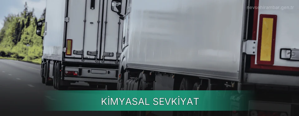 Nevşehir Kimyasal Sevkiyat Ambar Firmaları Nevşehir Kimyasal Sevkiyat Ambar Firmaları